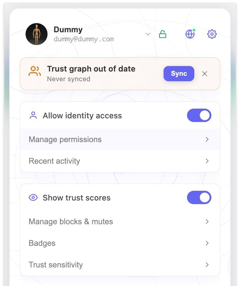 The extension popup shows your identity status, trust graph sync state, and quick access to permissions and trust settings